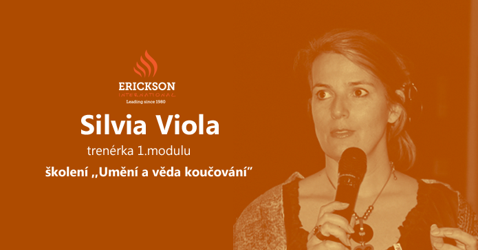 Silvia Viola – trenérka 1. modulu tréninku ,,Umění a věda koučování”